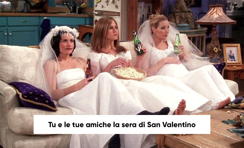 San Valentino è solo per le coppie? 👫