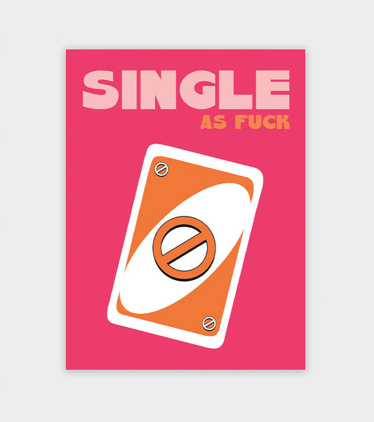 Poster 30x40 Single as fuck - Soleil Mojito
