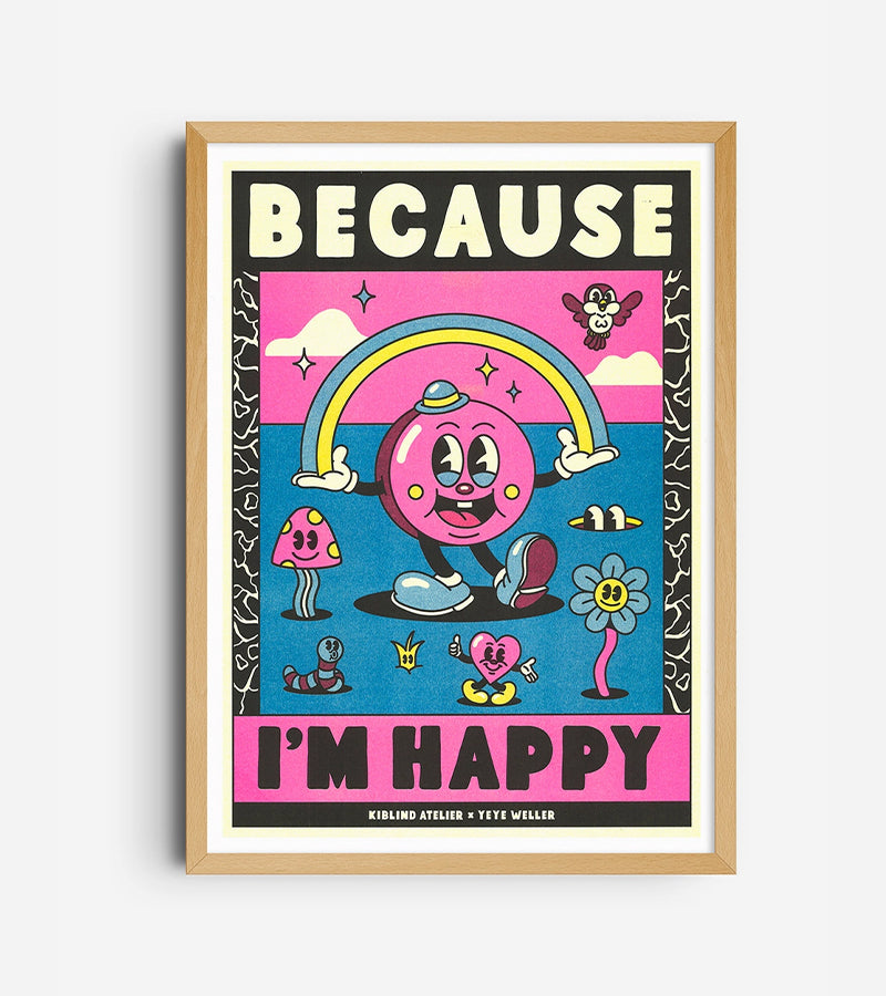 Affiche A3 Because I’m Happy, Pharrell Williams - Kiblind Atelier