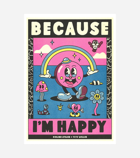 Poster A3 "Because I'm Happy", Pharrell Williams - Kiblind Atelier