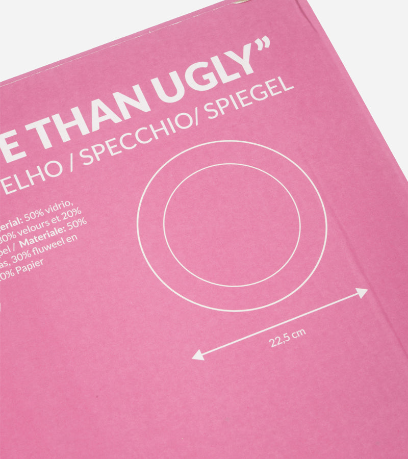 Miroir "Better late than ugly" 