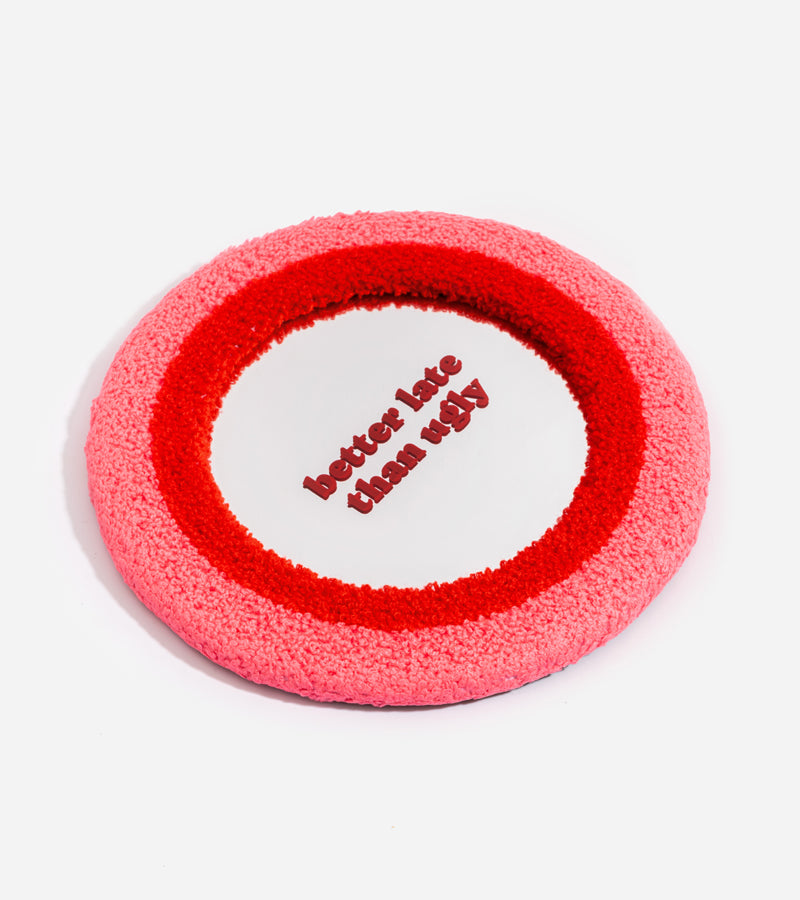 Miroir "Better late than ugly" 