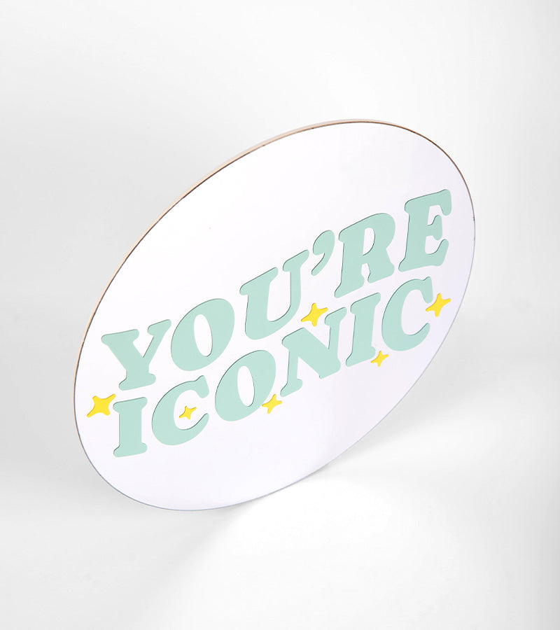 Specchio You’re iconic