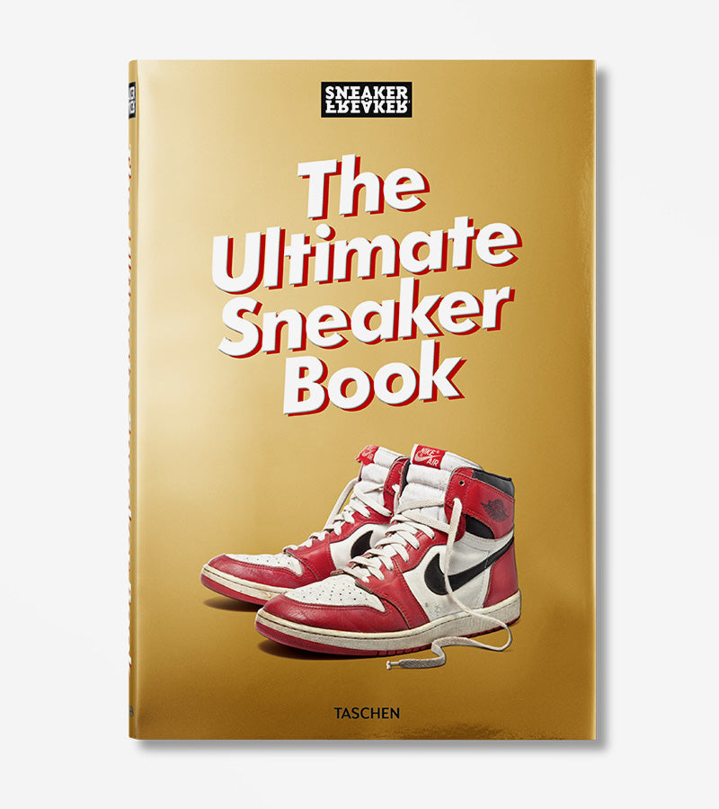 Sneaker Freaker - The Ultimate Sneaker Book  Taschen